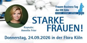 Frauen-Business-Tag der IHK Köln 2026